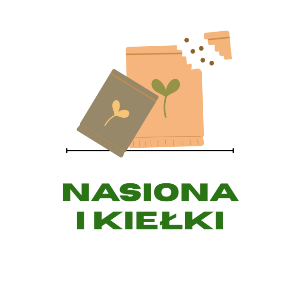 Nasiona i Kiełki